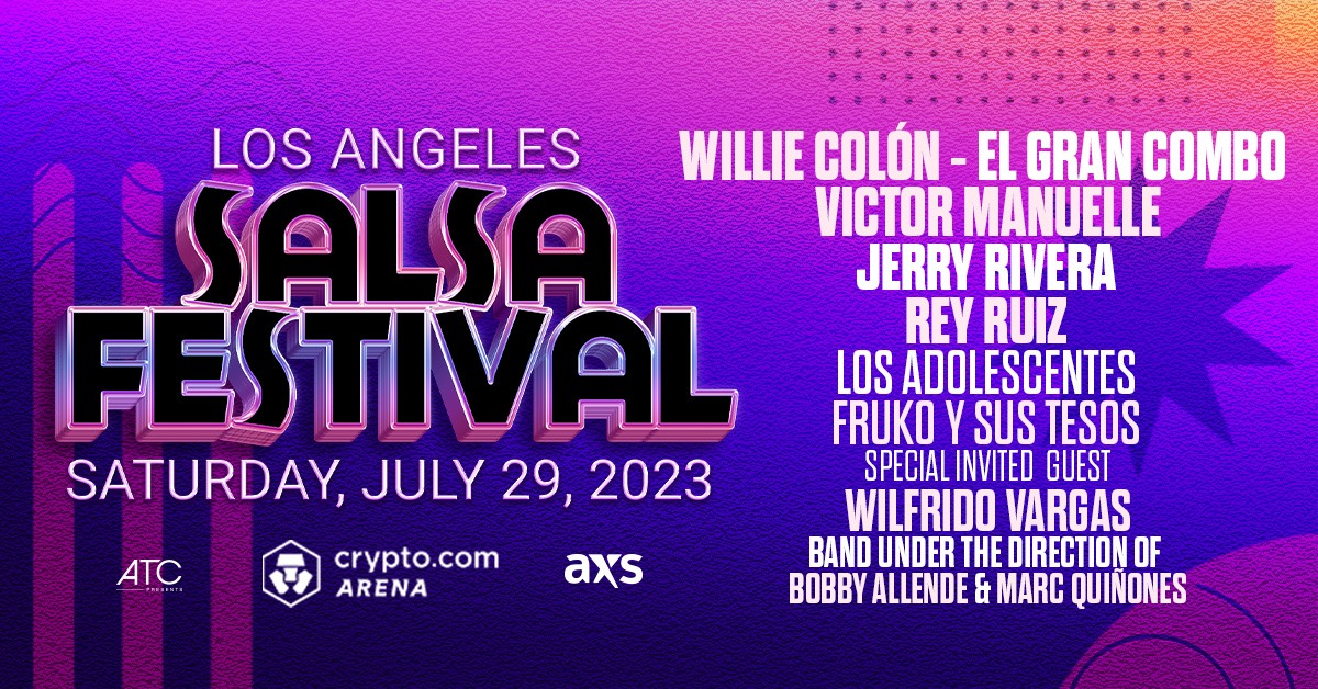 LA Salsa Festival Tickets 29th July Arena