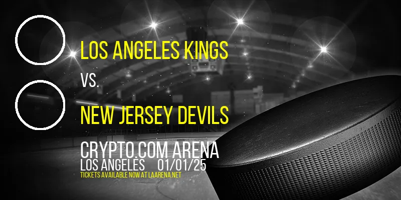 Los Angeles Kings vs. New Jersey Devils at Crypto.com Arena